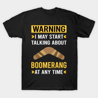 Warning Boomerang T-Shirt